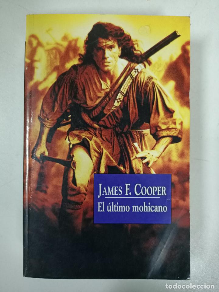 Libros: El &uacute;ltimo mohicano / James F. Cooper - Foto 1