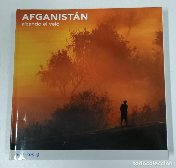 Libros: Afganist&aacute;n - Alzando el velo / Reuters - Foto 1