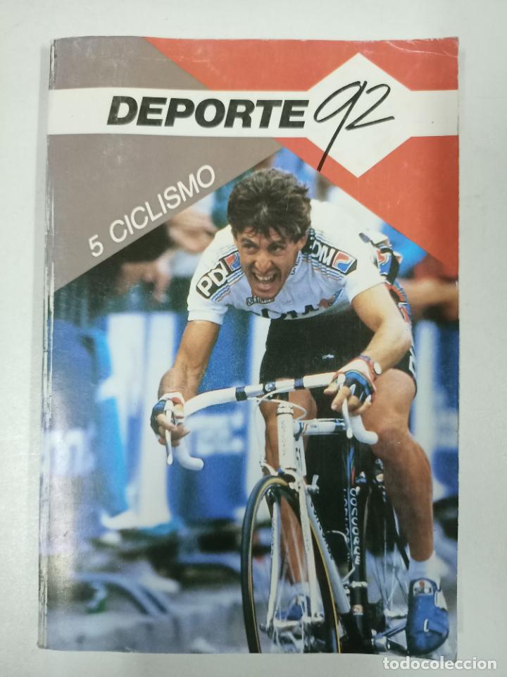 Libros: Deporte 92, ciclismo / Jordi Huguet i Parellada