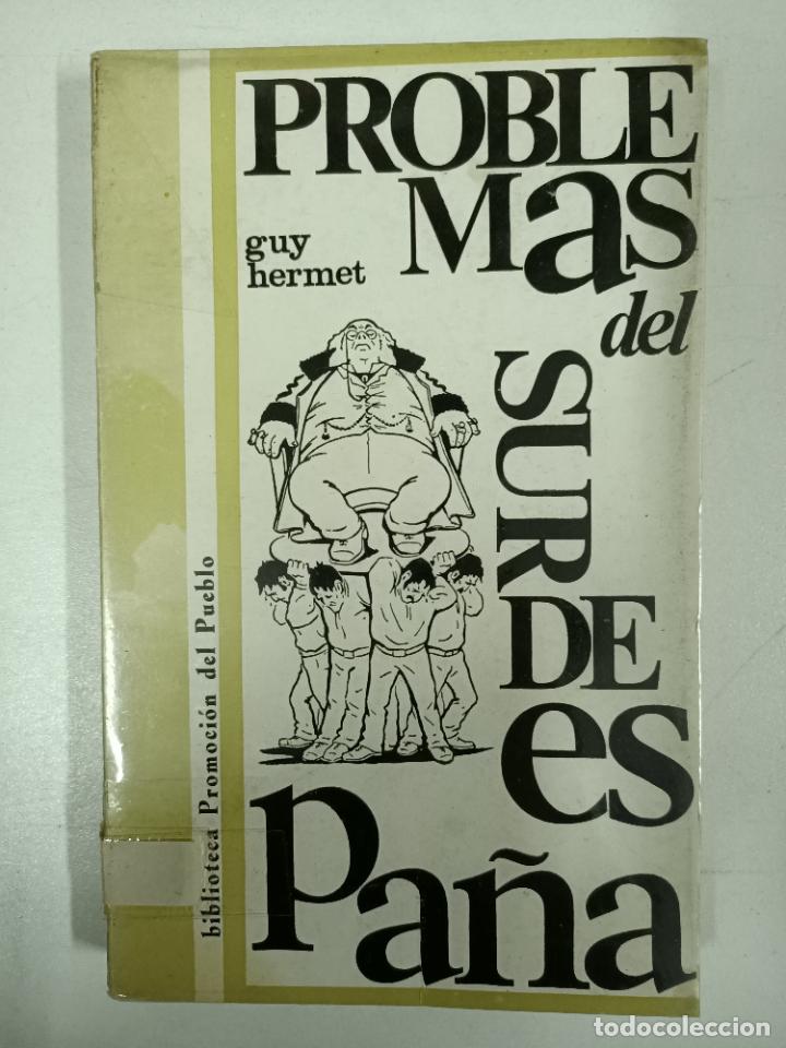 Libros: Problemas del sur de Espa&ntilde;a / Guy Hermet - Foto 1