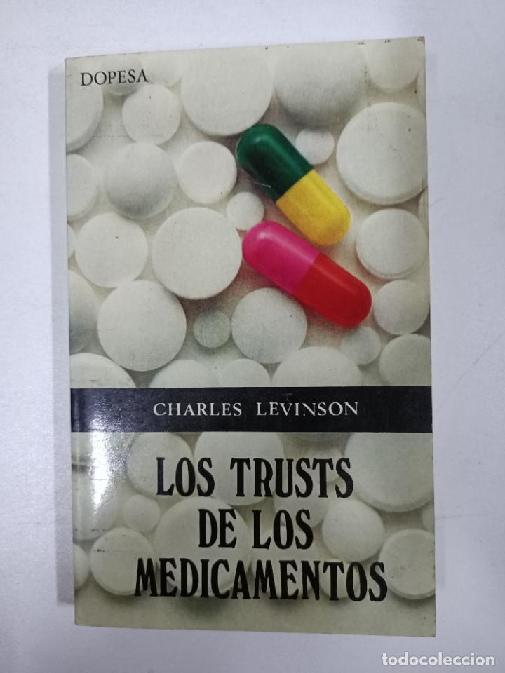 Libros: LOS TRUSTS DE LOS MEDICAMENTOS / Charles Levinson - Foto 1