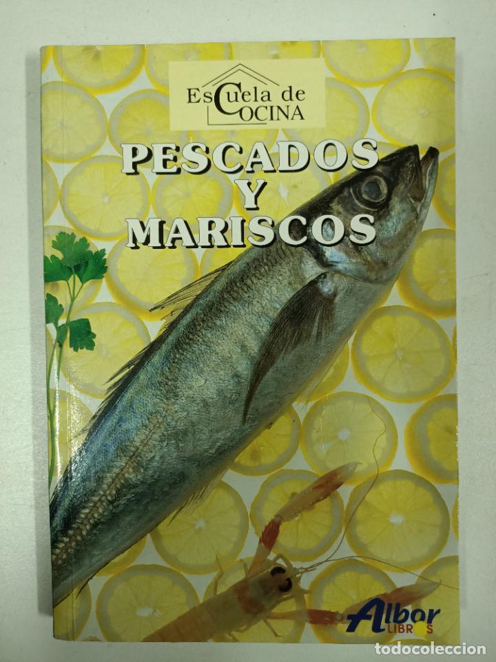 Libros: Pescados y mariscos. Escuela de cocina - Foto 1