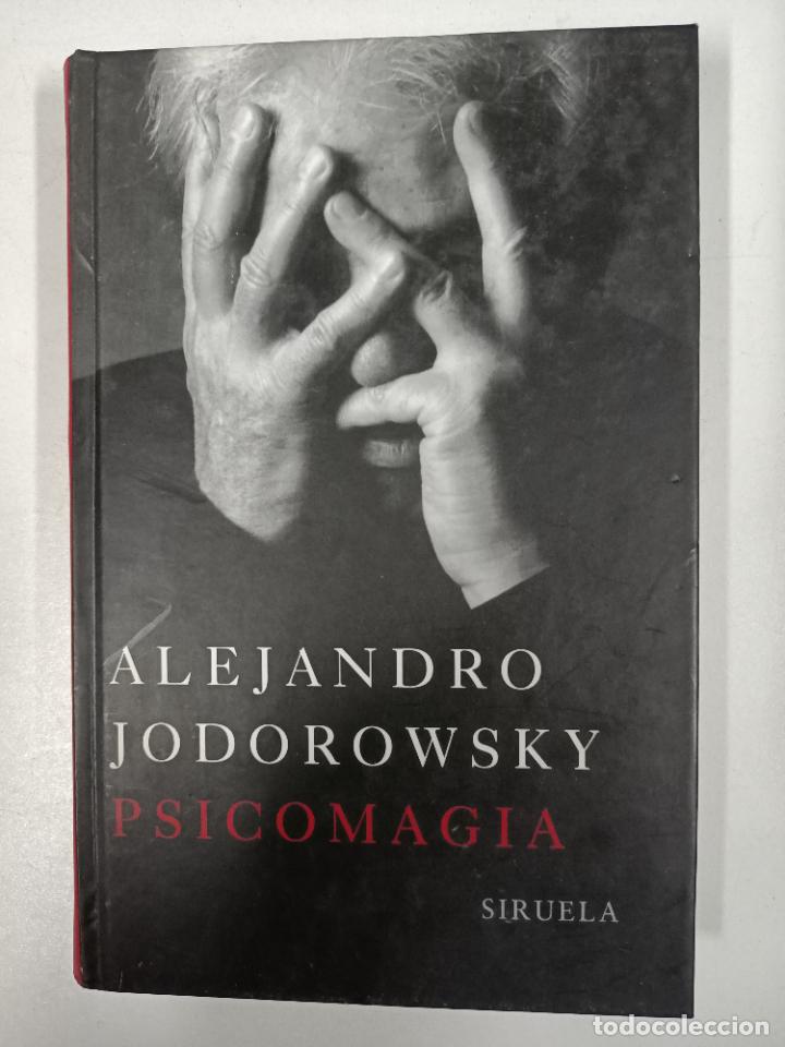 Libros: Psicomagia / Alejandro Jodorowsky - Foto 1