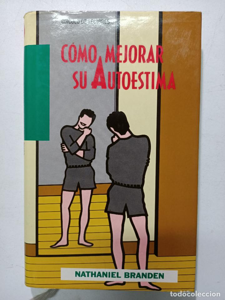 Libros: C&oacute;mo mejorar su autoestima / Nathaniel Branden - Foto 1