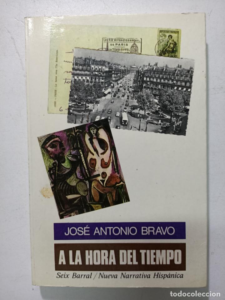 Libros: A la hora del tiempo / Jose? Antonio Bravo - Foto 1