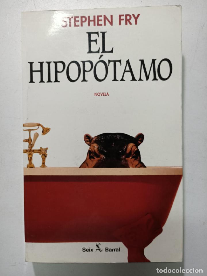Libros: El hipop&oacute;tamo / Stephen Fry - Foto 1