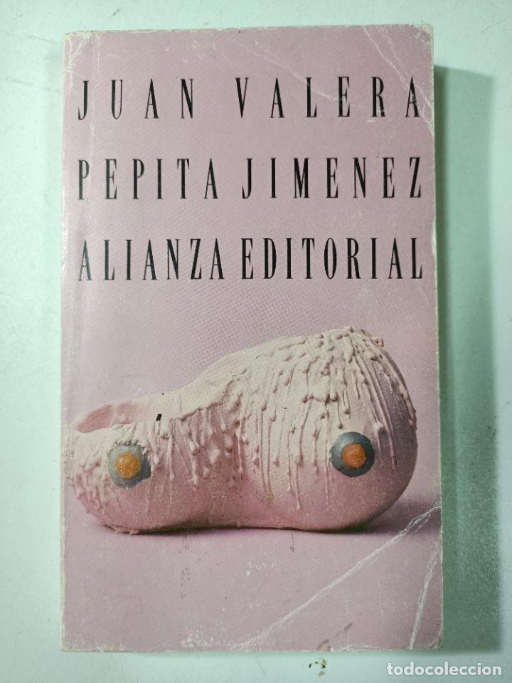 Libros: Pepita Jim&eacute;nez / Juan Valera - Foto 1