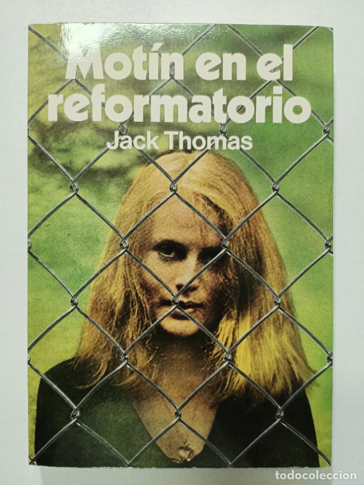 Libros: Mt&iacute;n en el reformatorio / Jack Thomas - Foto 1