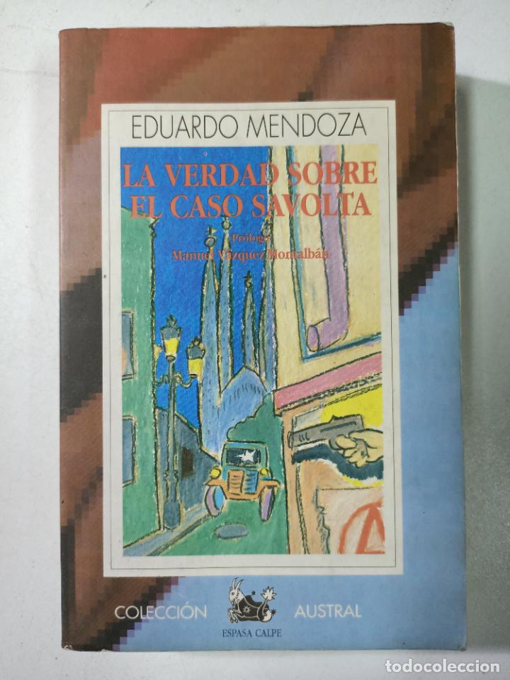 Libros: La verdad sobre el caso Savolta / Eduardo Mendoza - Foto 1