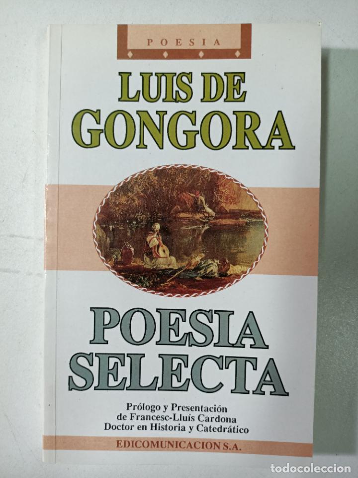 Libros: Poes&iacute;a selecta / Luis de G&oacute;ngora - Foto 1