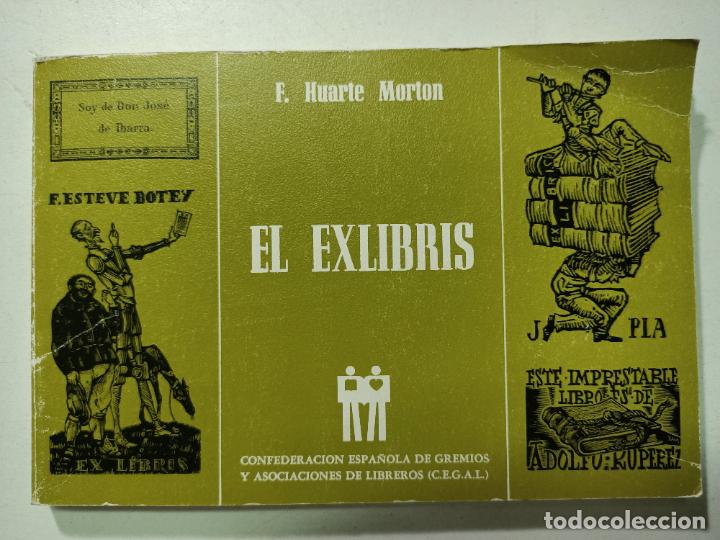 Libros: El Exlibris / Fernando Huarte Morton - Foto 1
