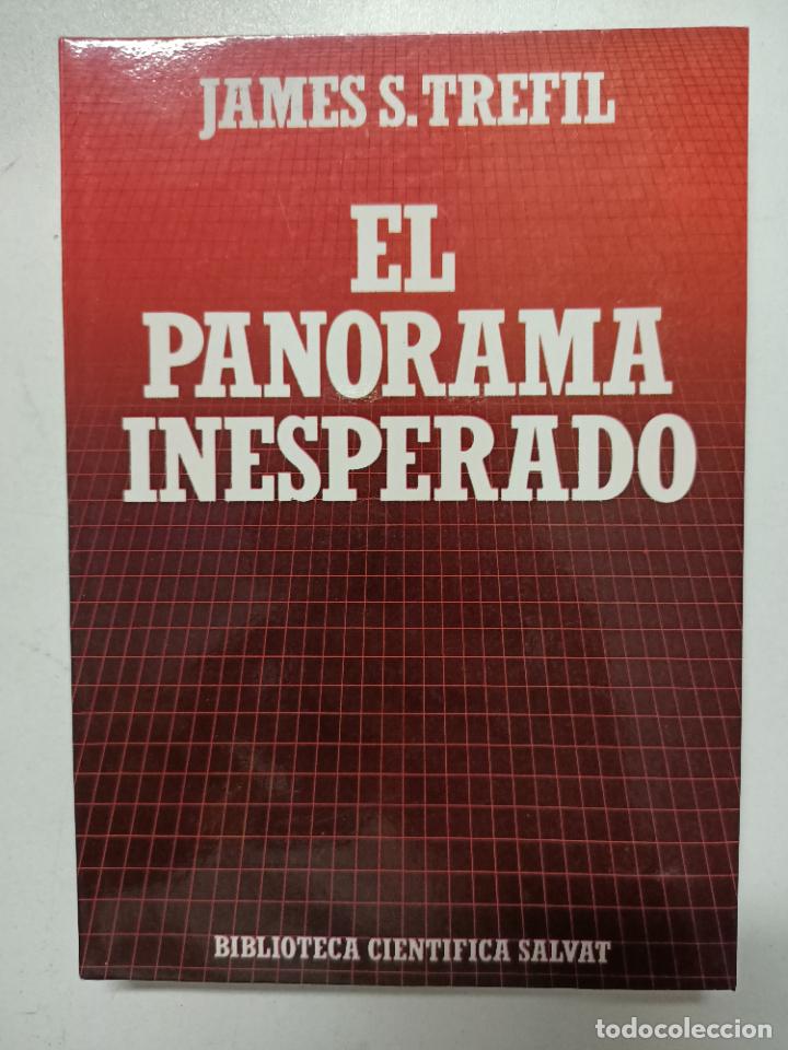 Libros: El Panorama Inesperado. Biblioteca Cientifica Salvat / James S. Trefil - Foto 1