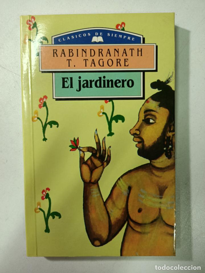 Libros: El jardinero / Rabindranath Tagore - Foto 1