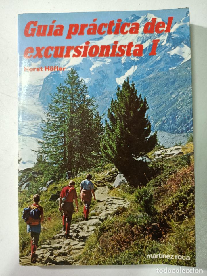 Libros: Guia practica del excursionista I / Horst Hofler - Foto 1