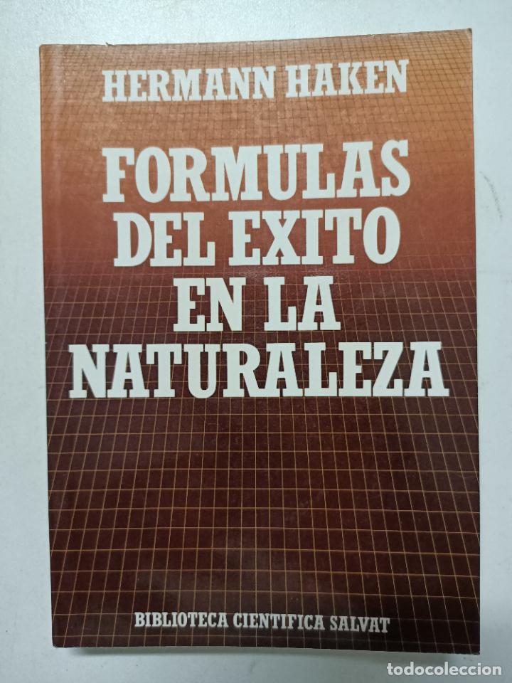 Libri di seconda mano: Formulas del exito en la naturaleza. Biblioteca Cientifica Salvat / Hermann Haken