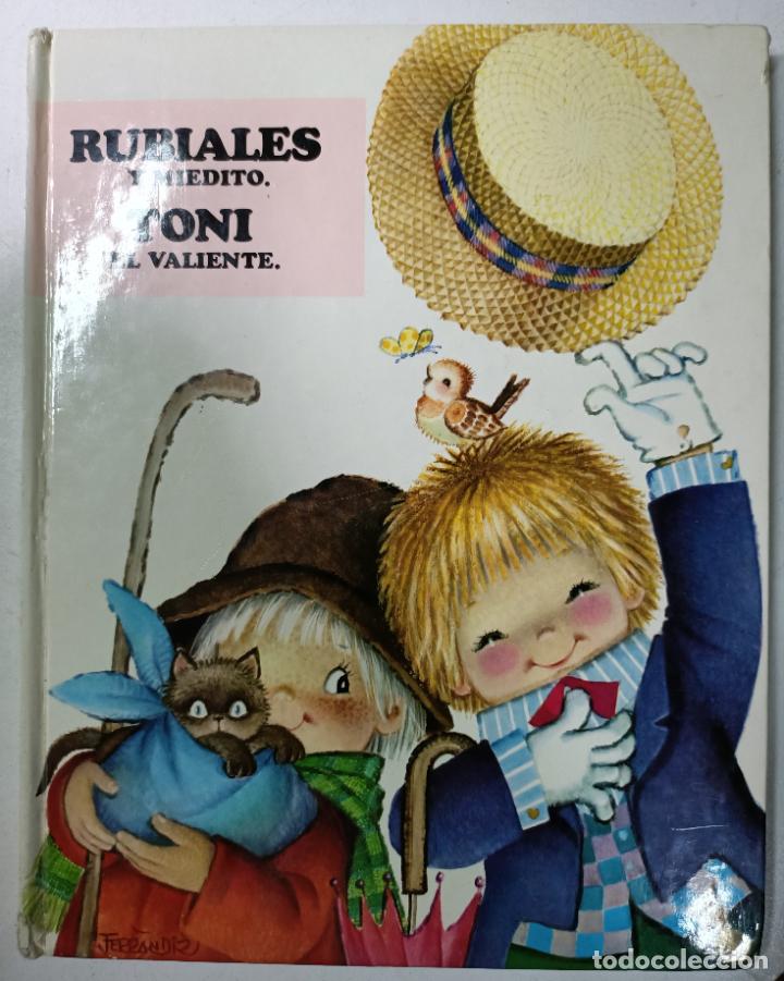 Libros: Rubiales y Miedito / Toni el valiente / Ferrandis - Foto 1