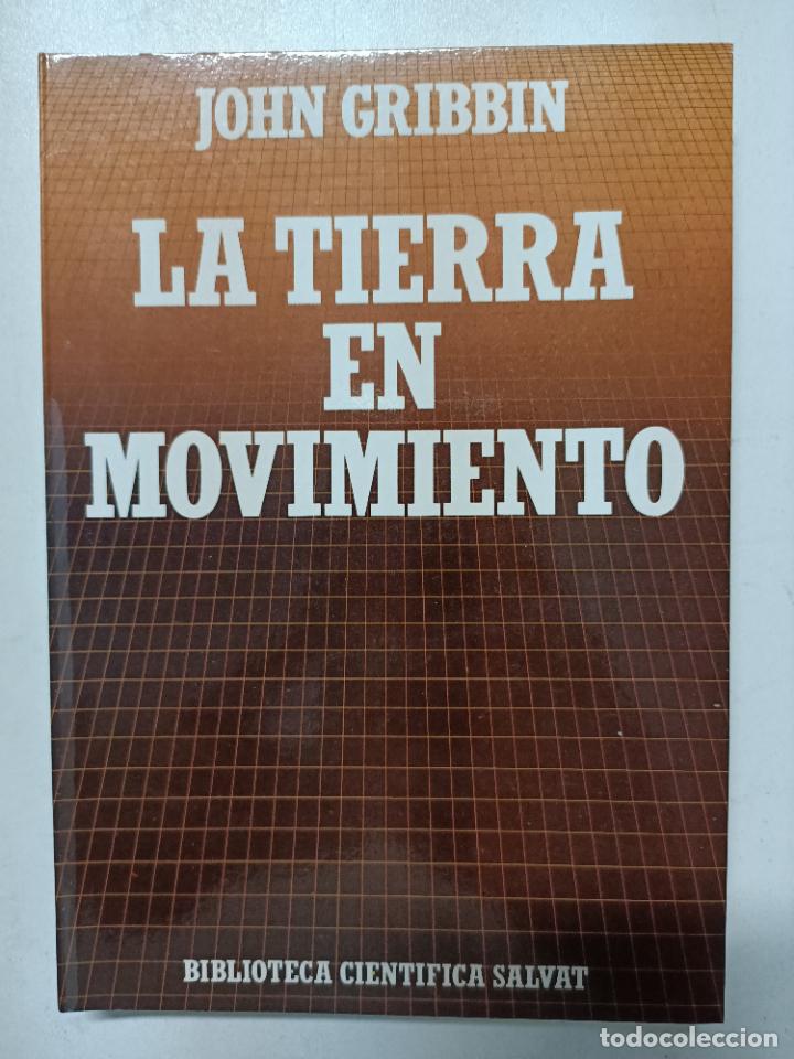Libros: La tierra en movimiento / John Gribbin - Foto 1