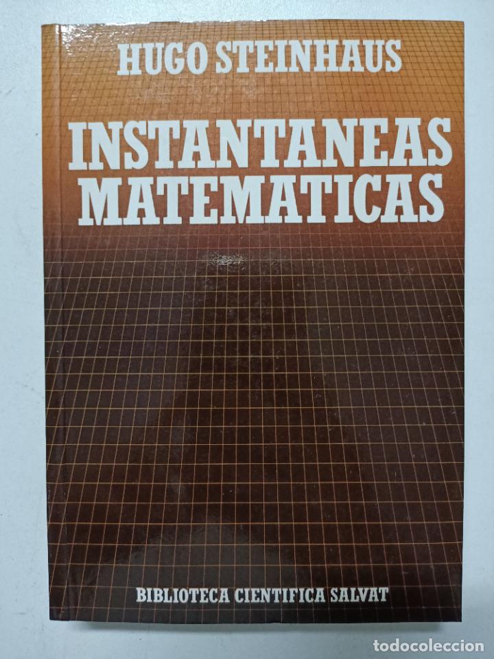 Libros: Instantaneas Matematicas. Biblioteca Cientifica Salvat / Hugo Steinhaus - Foto 1