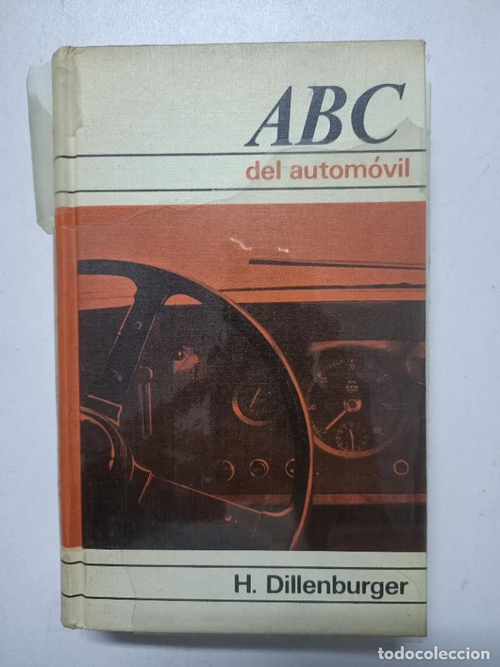 Libros: ABC del autom&oacute;vil / H. Dillenburger - Foto 1