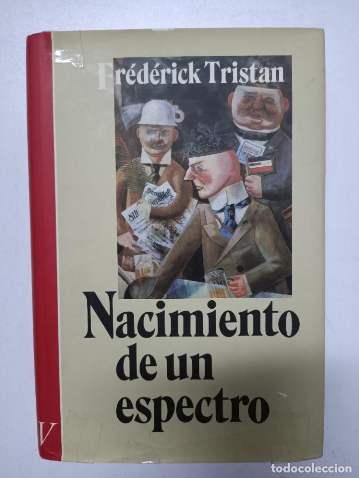 Libros: Nacimiento de un espectro / Fr&eacute;d&eacute;rick Tristan - Foto 1