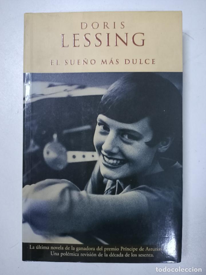 Libros: El sue&ntilde;o m&aacute;s dulce / Doris Lessing - Foto 1