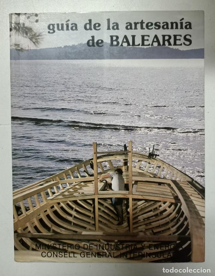 Libros: Gu&iacute;a de la artesan&iacute;a de Baleares - Foto 1