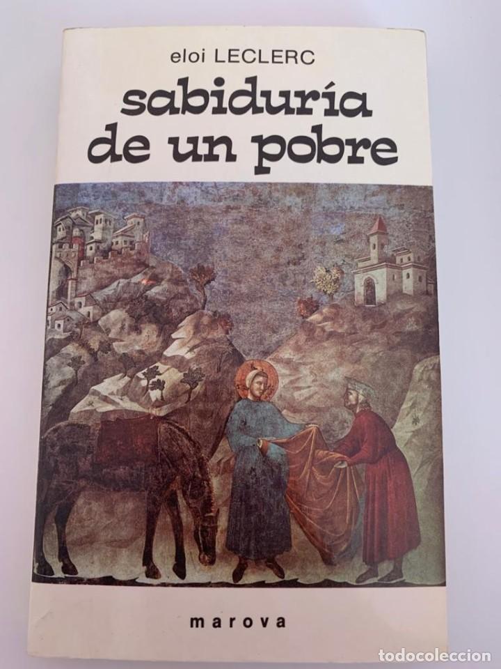 Libros: Sabidur&iacute;a de un pobre - Eloi Leclerc - Foto 1