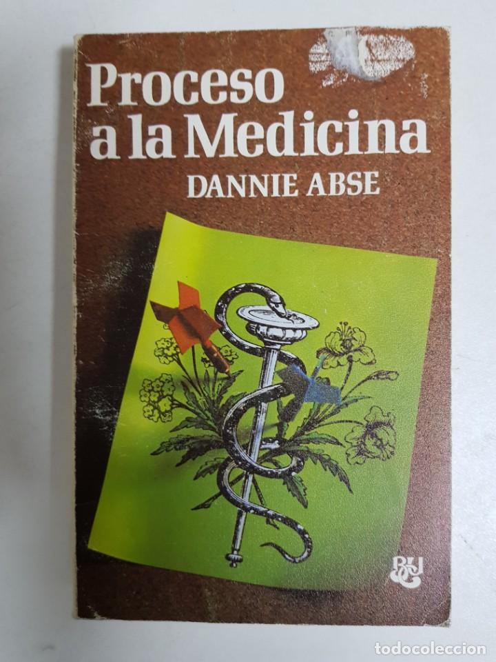 Libros: Proceso a la medicina / DANNIE ABSE - Foto 1