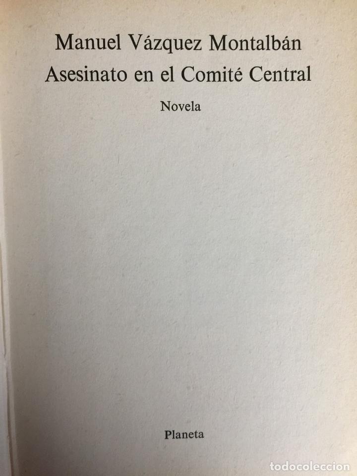 Libros: Asesinato en el comit&eacute; central - Manuel Vazquez Montalban - Foto 2