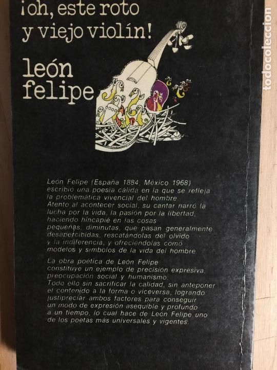 Libros: oh, este roto y viejo viol&iacute;n! - Le&oacute;n Felipe - Foto 5