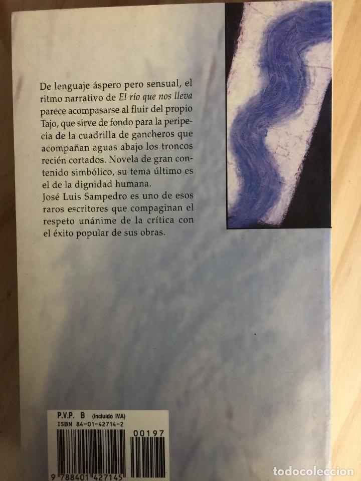 Libros: El r&iacute;o que nos lleva - Jos&eacute; luis sampedro - Foto 2