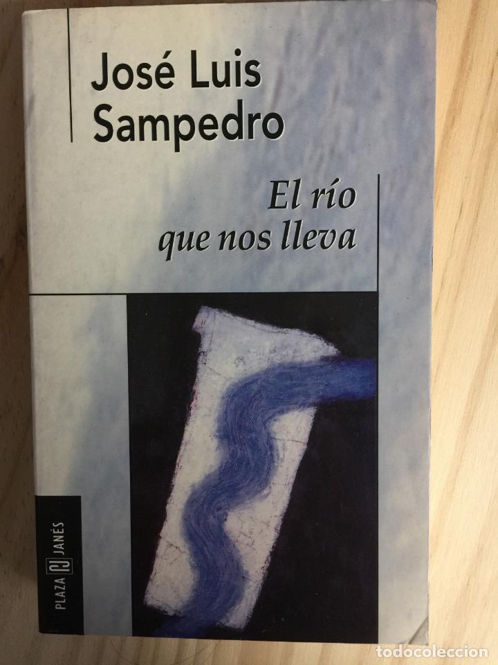 Libros: El r&iacute;o que nos lleva - Jos&eacute; luis sampedro - Foto 1