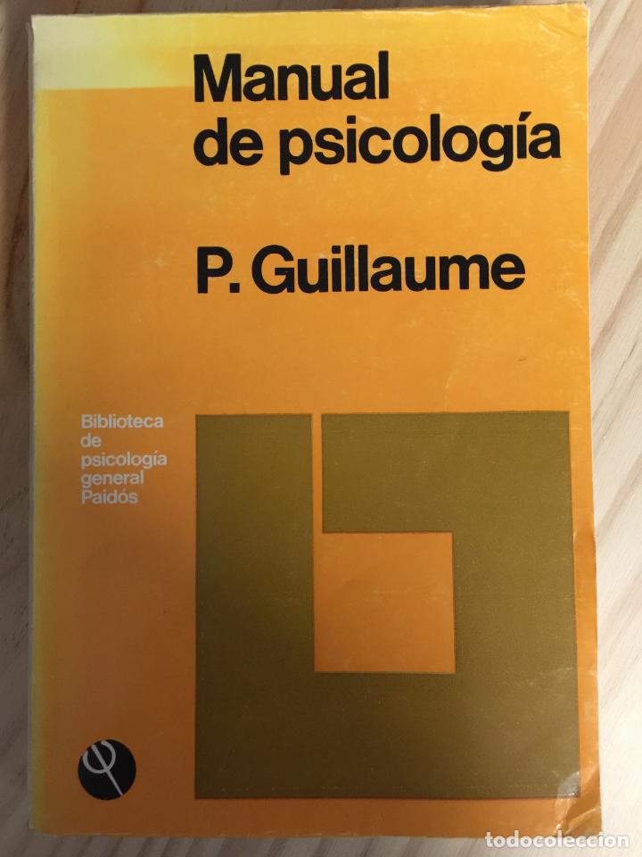 Libros: Manual de psicolog&iacute;a Vol. 2 - P. Guillaume - Foto 1