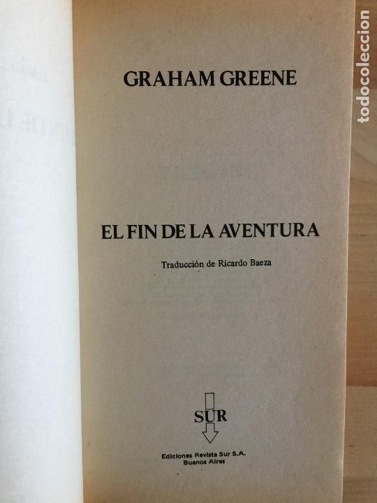 Libros: El fin de la aventura - Graham Greene - Foto 4