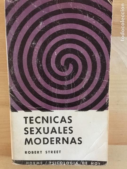 Libros: Tecnicas sexuales modernas - Robert Street - Foto 1