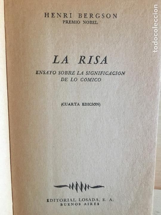 Libros: LA RISA. Ensayo sobre la Significaci&oacute;n de lo C&oacute;mico. - Henri Bergson - Foto 2