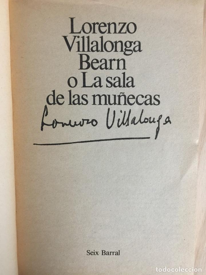 Libros: Bearn o la sala de las mu&ntilde;ecas - Lorenzo Villalonga - Foto 3