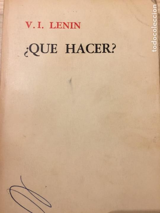 Libros: Que hacer? - V. I. Lenin - Foto 1