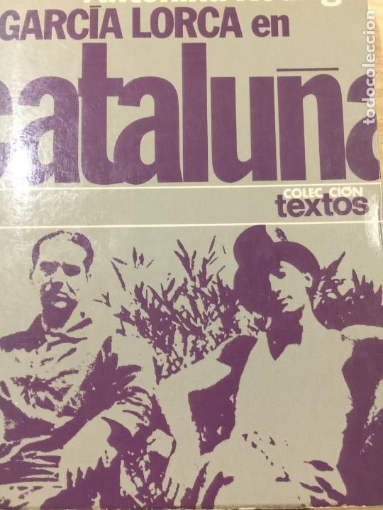 Libros: Garica Lorca en Catalunya - Antonina Rodrigo - Foto 1