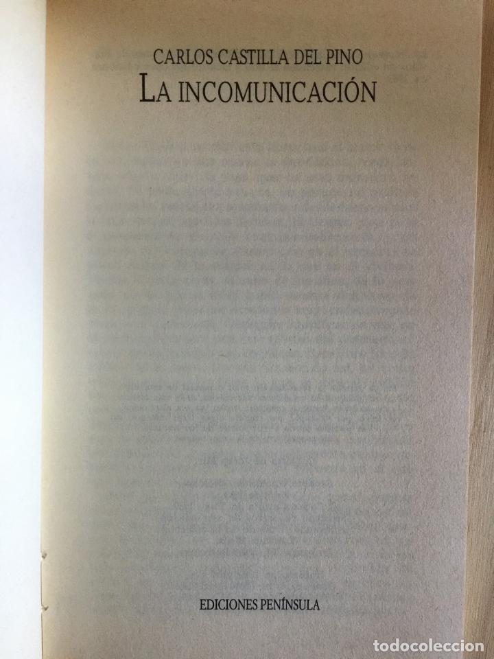 Libros: La incomunicacion - Carlos Castilla del Pino - Foto 4