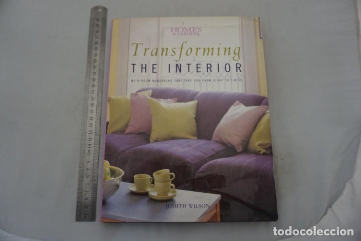 books: 21E - HOMES & GARDEN&acute;S - TRANSFORMING THE INTERIOR / JUDITH WILSON / CONRAN