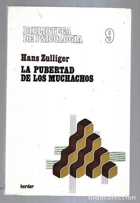 Libros: PUBERTAD DE LOS MUCHACHOS - LA - ZULLIGER, HANS - Foto 11
