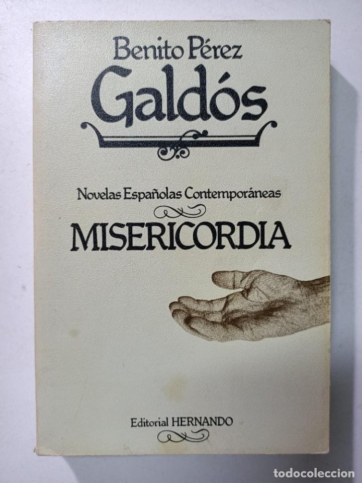 Libros: Misericordia / Benito Pe?rez Galdo?s - Foto 1