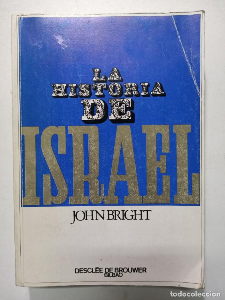 Libros: La historia de Israel / John Bright - Foto 1