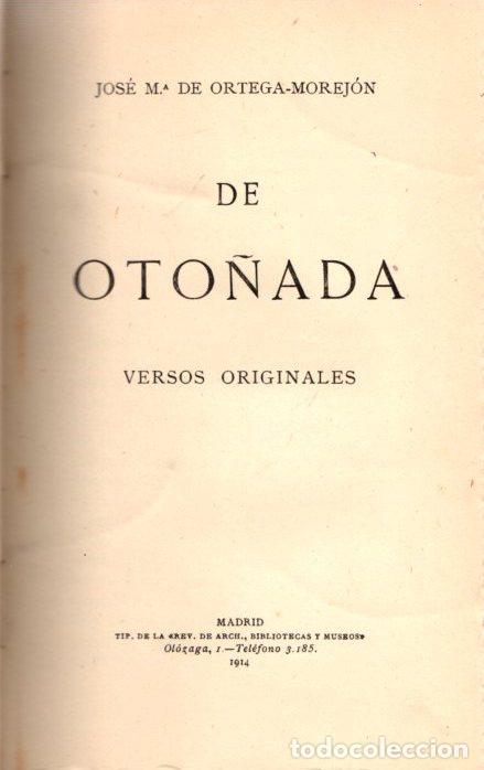 Libros: De oto&ntilde;ada. Versos originales - Ortega-Morej&oacute;n, Jos&eacute; M&ordf; - Foto 1