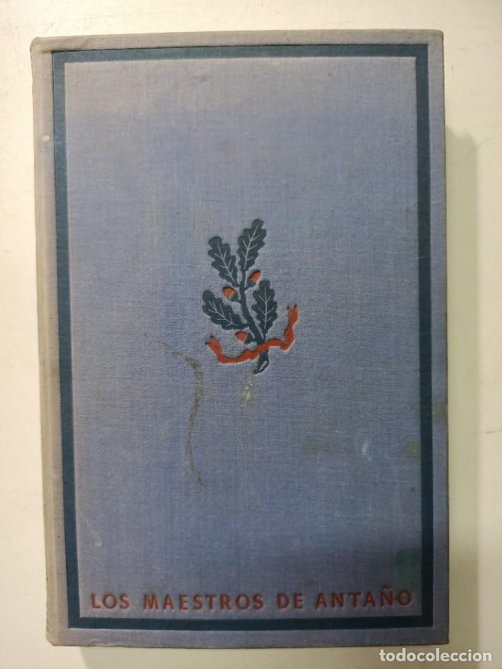 Libros: Los maestros de anta&ntilde;o / Eugenio Fromentin - Foto 1