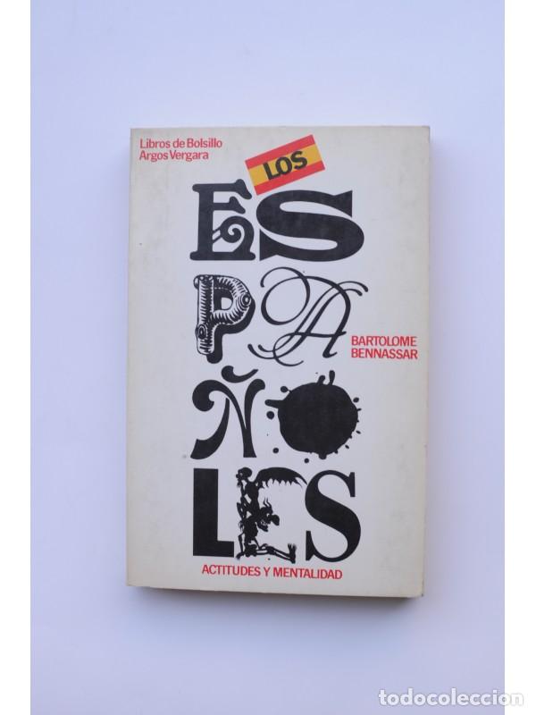 Libros: Los espa&ntilde;oles - BENNASSAR, Bartolom&eacute; - Foto 1