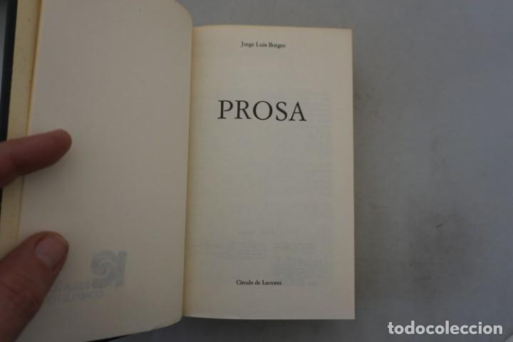 Libros: 16E - PROSA - JORGE LUIS BORGES / CIRCULO DE LECTORES - Foto 2