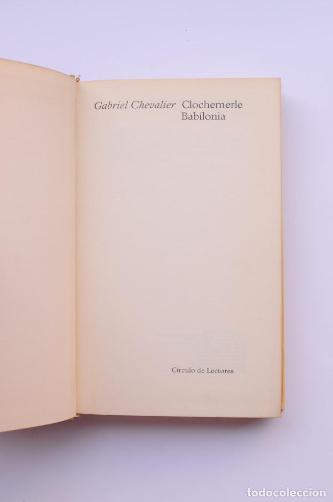 Libros: Clochemerle Babilonia - Gabriel Chevallier - Foto 2