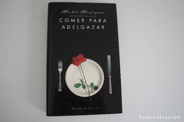 Libros: COMER PARA ADELGAZAR - Foto 1